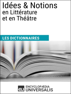 cover image of Dictionnaire des Idées & Notions en Littérature et en Théâtre